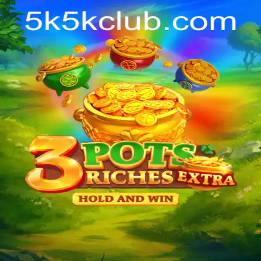 Unveiling the Thrills of 3potsExtra: A Comprehensive Guide to the Game and the 5K5K Feature