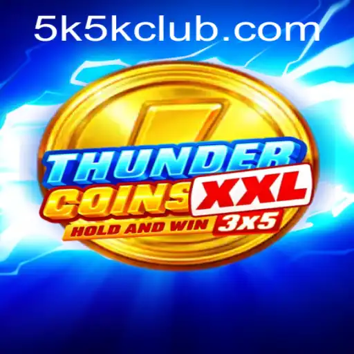 ThunderCoinsXxl: An Exciting New Frontier in Casual Gaming